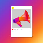 megafone em moldura de redes sociais, representando os posts que geram engajamento no Instagram